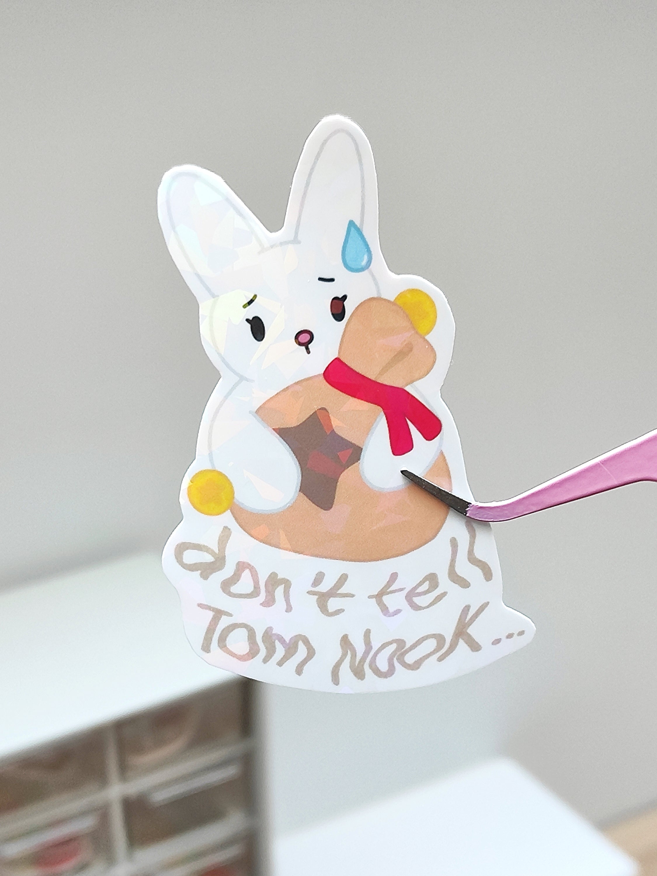 Sticker Don't tell Tom Nook